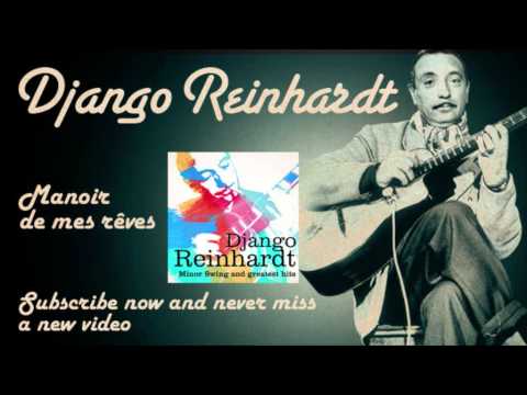 Django Reinhardt - Manoir de mes rêves - Official