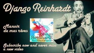 Django Reinhardt - Manoir de mes rêves - Official