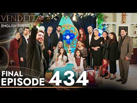 Vendetta Final Episode 434 English Subtitled | Kan Cicekleri