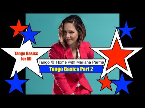 Tango Basics Part 2