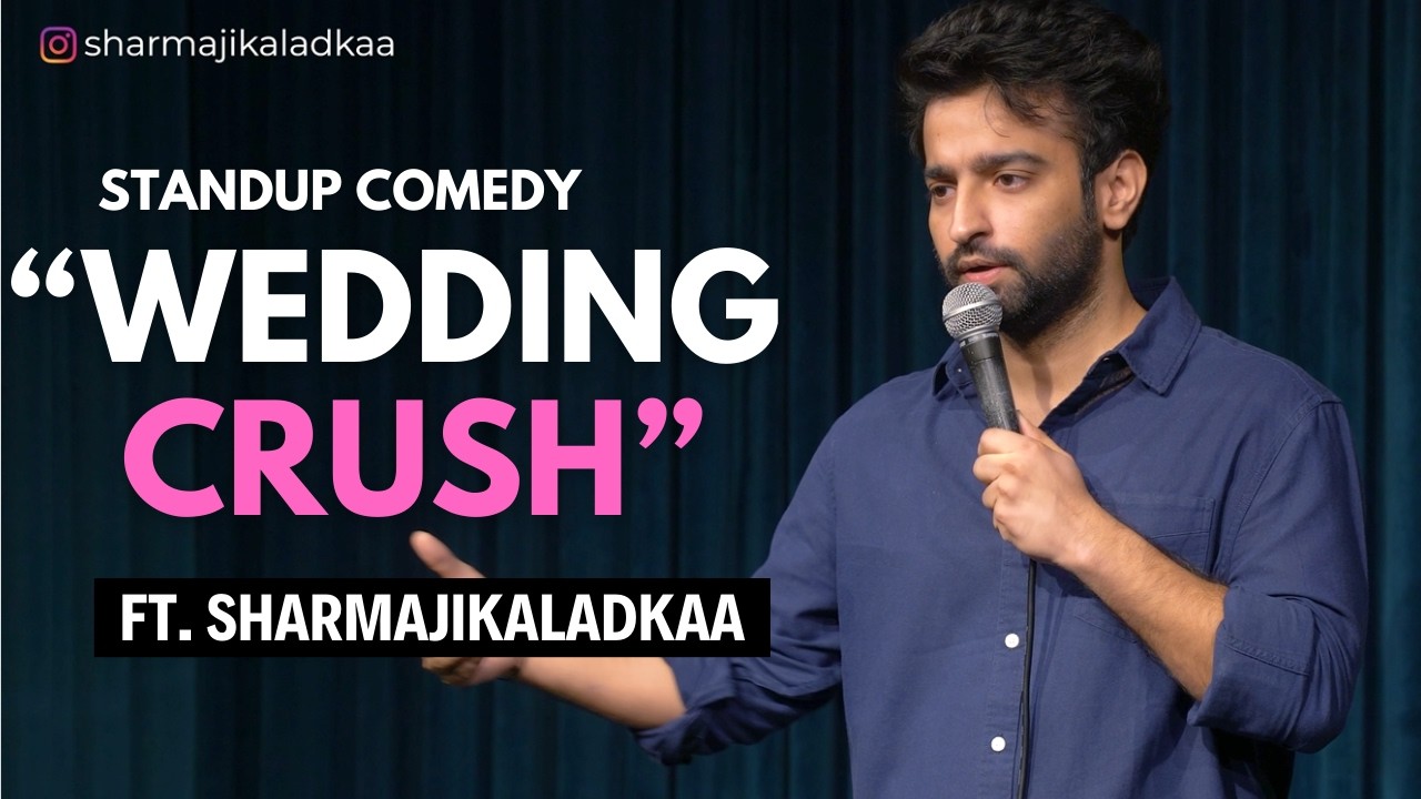 Wedding Crush| Standup Comedy by Deepak Sharma