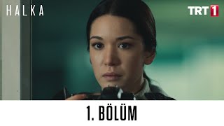 Halka 1 Bölüm