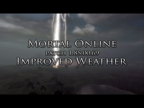 Mortal Online — Улучшенная погода (патч 1.85.00.69)