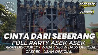 Download lagu DJ VIRAL TIKTOK CINTA DARI SEBERANG FEAT CASPER AND XSAN FULL ASEK ASEK mp3 Download lagu DJ VIRAL TIKTOK CINTA DARI SEBERANG FEAT CASPER AND XSAN FULL ASEK ASEK mp3