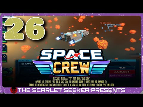 Space Crew | Part 26 - MAX DAMAGE