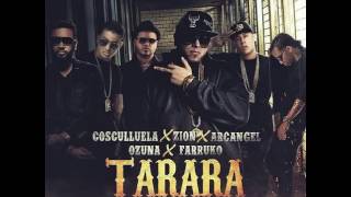Alexio ft Coculluela Arcángel Farruko Zion Ozuna Tarara Remix