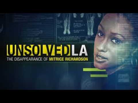 The Disappearance of Mitrice Richardson | Unsolved
