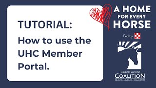 Tutorial: Using the UHC Member Portal Area