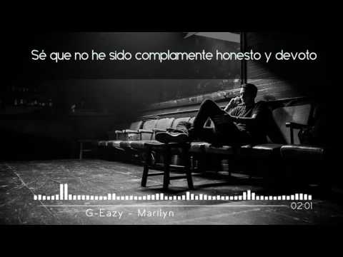 G-Eazy - Marilyn ft. Dominique LeJeune | Sub. Español