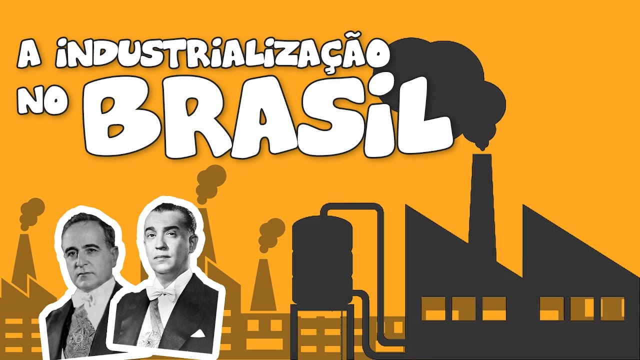 Como foi a INDUSTRIALIZAÇÃO do Brasil? | GEOGRAFIA | Prof. Carlos André