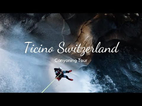 Canyoning in Ticino, Switzerland
