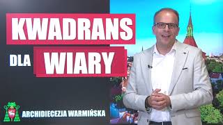 KWADRANS DLA WIARY - 26.09.2024 - Michał Wojciechowski