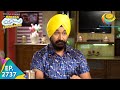 Taarak Mehta Ka Ooltah Chashmah Episode 2737 Full Episode
