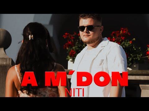 Niti - A M'DON