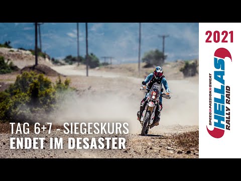 Hellas Rally Raid 2021 Tag 6 und 7 - vom Siegeskurs ins Desaster