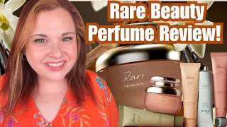 NEW RARE BEAUTY Perfume & Layering Balms! Rare Eau De Parfum REVIEW!
