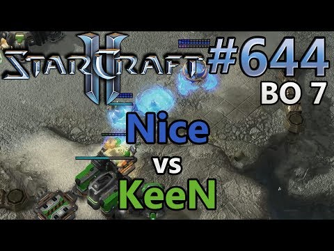 Nice (P) vs KeeN (T) | Game 5+6 | BO 7 | Starcraft 2: Replay-Cast #644 [German]