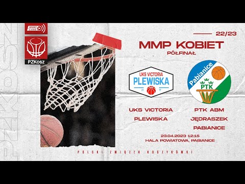 UKS Victoria Plewiska - PTK ABM Jędraszek Pabianice (1/2 MMP U15 Kobiet)