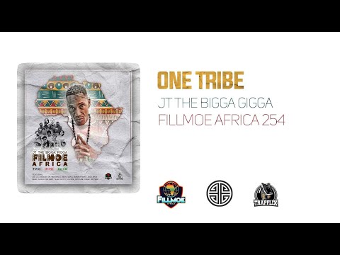 One Tribe | JT The Bigga Figga