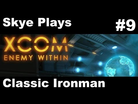 XCOM Enemy Within Gameplay Part 9 ►Mission 8 - New Recruits! ►Classic Ironman