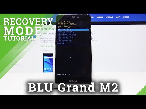 How to Enter Recovery Mode in BLU Grand M2 – Hidden Recovery System