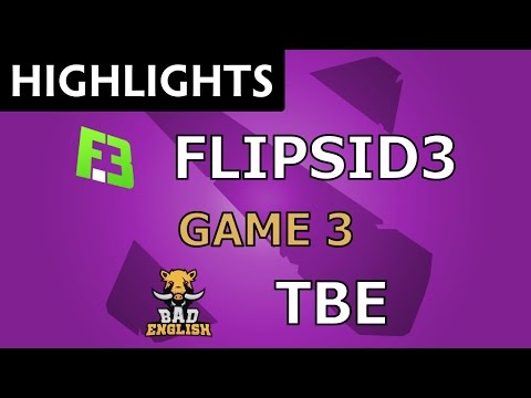 FlipSid3 Tactics vs Team Bad English [Game 3] World Cyber Arena 2016 S2 - Dota Highlights