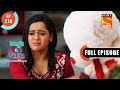 Will Rajesh Be Able To Scold Harry? - Wagle Ki Duniya - Ep 274 - Full Episode - 14 Feb 2022
