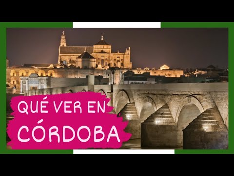 COMPLETE GUIDE ▶ What to see in the CITY of CORDOBA (SPAIN) 🇪🇸 🌏 Tourism and travel to ANDALUSIA
