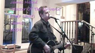 James Histed - &quot;Master Of The Universe&quot; (Pulp cover, demo) 2008