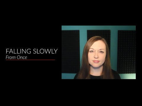 Sing with Me: Falling Slowly from Once
