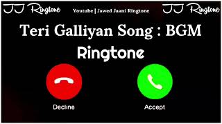 Download lagu New Ringtone 2026 | Teri Galliyan Song BGM Ringtone | Teri Galliyan Song Ringtone | JJ Ringtone | mp3