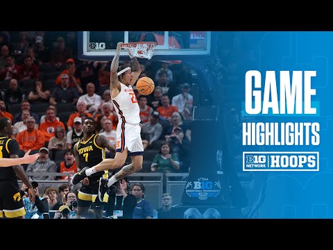 Illinois vs. Iowa | HIGHLIGHTS | 2025 B1G Men's Basketball Tournament | 03/13/2025