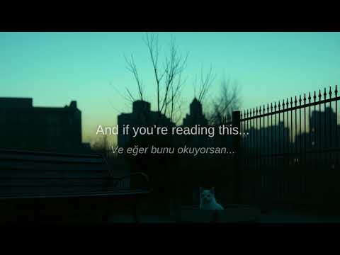 Gone A While (Türkçe Altyazılı)