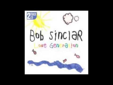 Bob Sinclar feat. Gary "Nesta" Pine - Love Generation (Antoine Clamaran Remix)