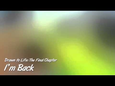 Drawn to Life 4 - I'm Back / Wilfre's Theme (Fanmade)