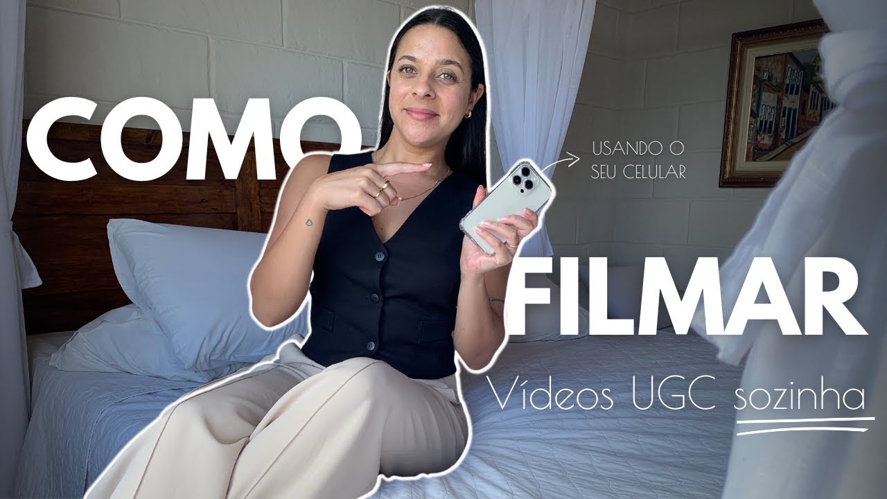 Como GRAVAR vídeos sozinha | Dicas Valiosas UGC Trip