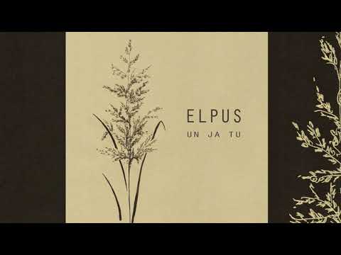 Elpus - Un ja tu
