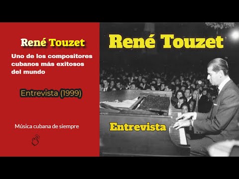 RENÉ TOUZET. ENTREVISTA