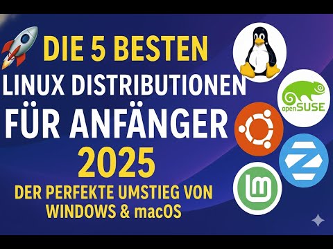 🚀 Die 5 BESTEN Linux Distributionen für Anfänger 2025: Der perfekte Umstieg von Windows & macOS!