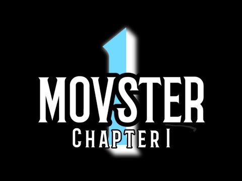 Thumbnail of the video: Movster: Chapter 1(2020)