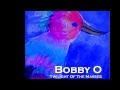 BOBBY O - "TWILIGHT OF THE MASSES" (NEW CD ...