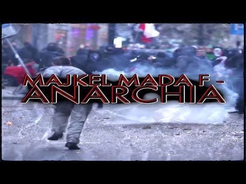 Majkel MADA F - Anarchia      (mash-up by Ptaki Studio)