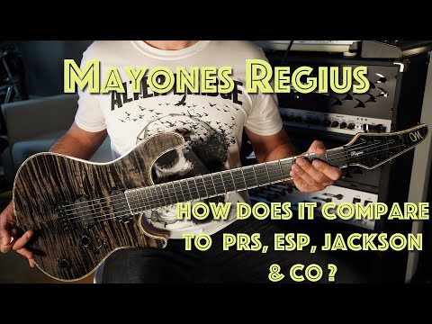 Mayones Regius - Review and comparison with ESP, PRS, Jackson and other guitar brands