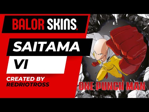 One Punch Man Vi (By RedRiotRoss) - Skin Spotlight