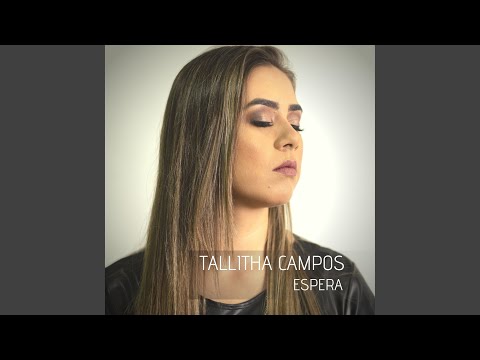 Salmo 139 - Tallitha Campos