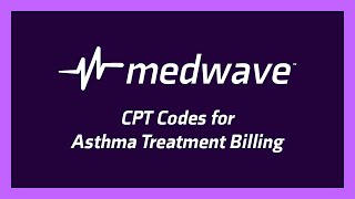 CPT Codes for Asthma Treatment Billing