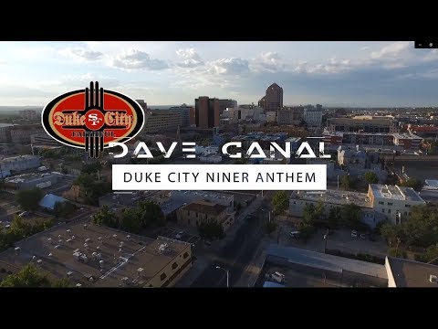 Dave Canal   Duke City Niner Anthem