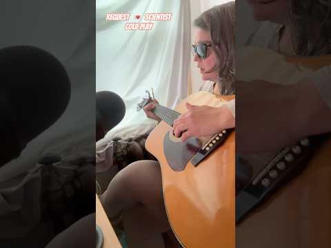 REQUEST Scientist Cold Play Cover #scientist