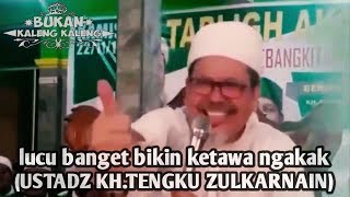 Download lagu Ceramah Lucu banget bikin ketawa ngakak ( ustadz kh.tengku zulkarnain) mp3