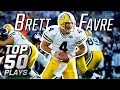 Brett Favre Top 50 Most Incredible Plays Of All Time NFL Highlights